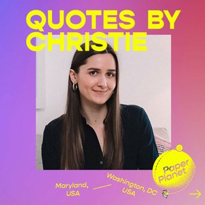 Meet the Paperfam: Quotes By Christie