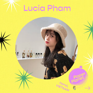 Meet the Paperfam: Lucia Pham