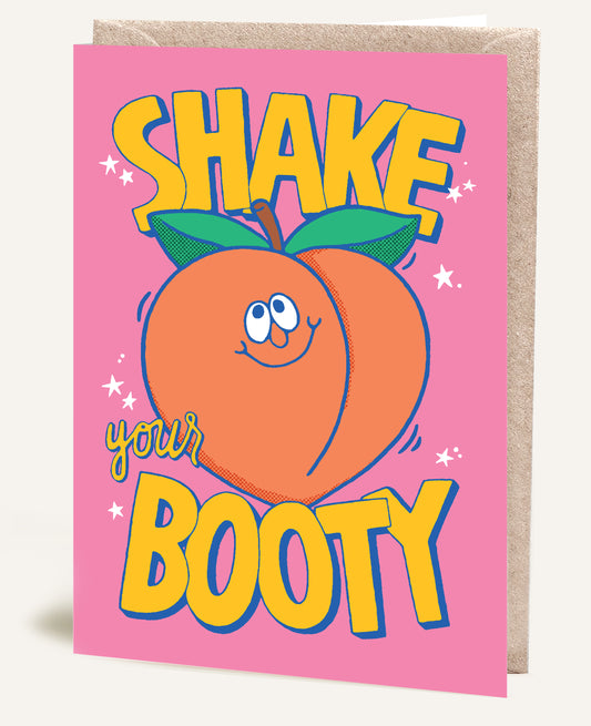 SHAKE YOUR BOOTY