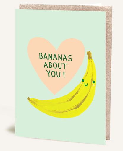 BANANAS ABOUT YOU