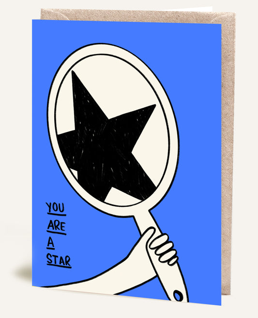 YOU ARE A STAR