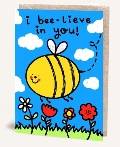 I BEE-LIEVE