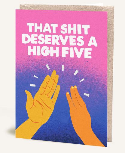 HIGH FIVE SHIT